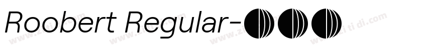Roobert Regular字体转换